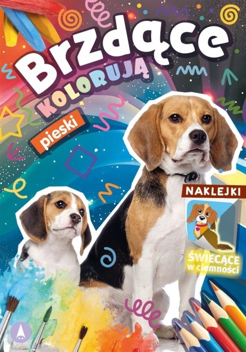 Brzdące kolorują Pieski Kolorowanka dla dzieci Malowanka + Naklejki Brzdące kolorują Pieski Kolorowanka dla dzieci Malowanka + Naklejki