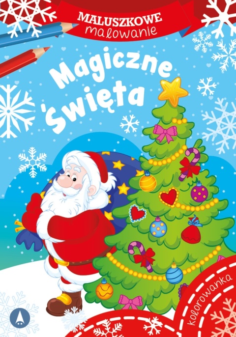 Kolorowanka Magiczne święta dla maluchów Malowanka na prezent dla dzieci